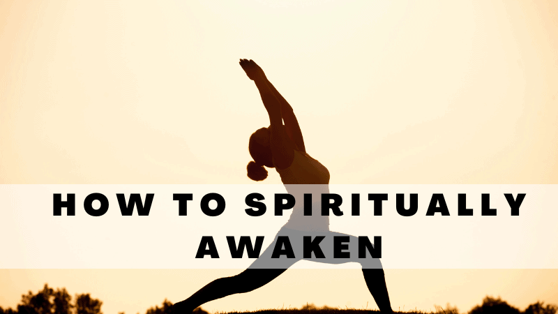 How To Have A Spiritual Awakening + Embrace The Transformation - Spiritually Savvy